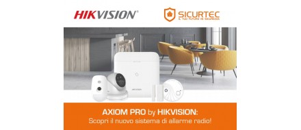 Axiom PRO di Hikvision: scopri il nuovo sistema di allarme radio 